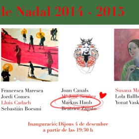 Group-Exhibition Colectiva de Navidad @ Galeria Espai(b) Barcelona December 2014-Jan 2015