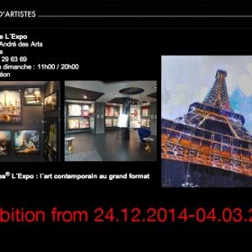 Exhibition @ l'EXPO Paris _____24.12.2014-04.03.2015